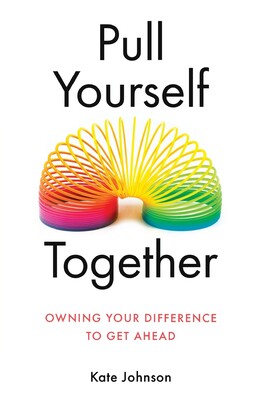 【预售】pull yourself together: owning your difference to get