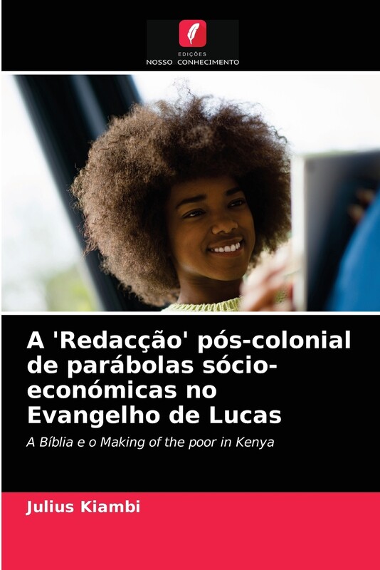 【按需印刷】POR A 'Redac??o' pós-colonial de parábolas sócio-económicas no Evangelho de Lucas使用感如何?