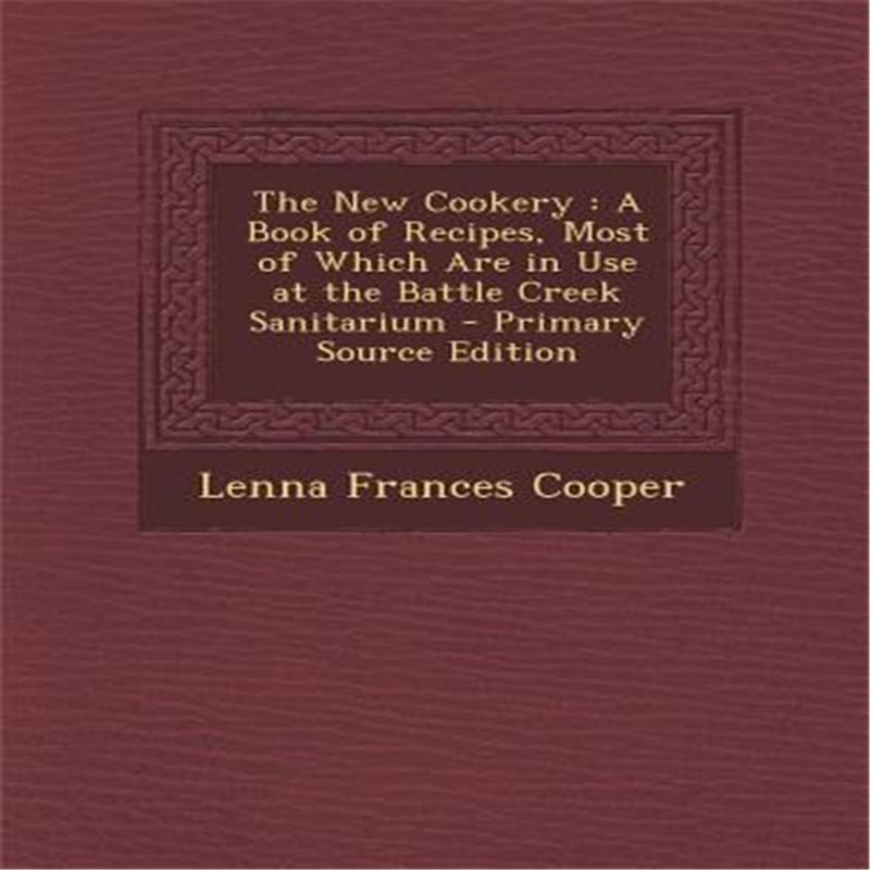 【预售】the new cookery: a book of recipes, most of which are in