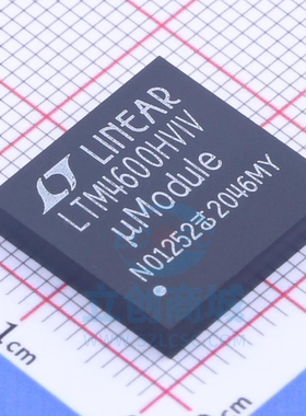 原装 假一赔十 LTM4600HVIV#PBF LGA-104 LTM4600 DC-DC电源模块