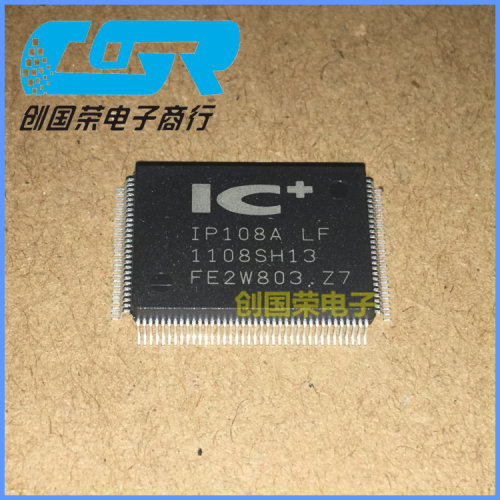 全新原装IP108A-LF 以太网芯片 IP108ALF IP108A QFP128 假一赔十