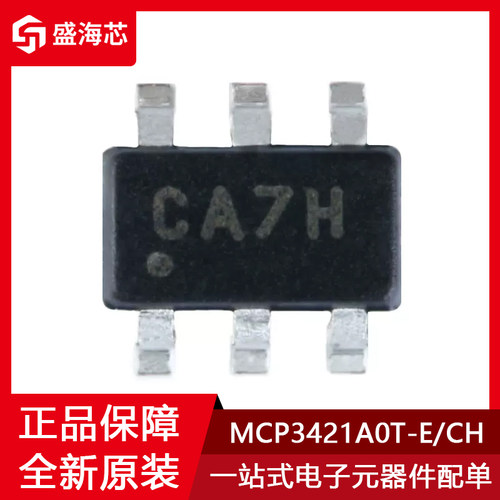 MCP3421A0T-E/CH 丝印CA** 封装SOT23-6 模数转换芯片ADC 全新