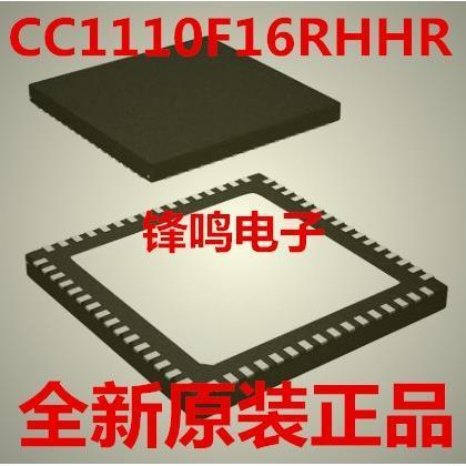 CC1110F16RHHR CC1110F16RHHT CC1110F16RHH 全新原装正品