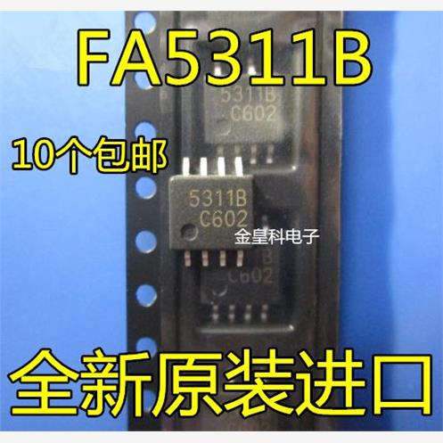 FA5311S FA5311 5311B FA5311B FA5311BS 全新原装 现货一个起拍