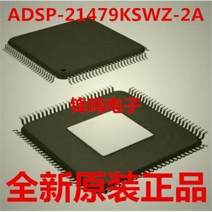 ADSP-21479KSWZ全新原装
