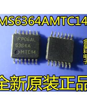 深圳店 FMS6364AMTC14X FMS6364A 进口SSOP14 全新原装正品可直拍