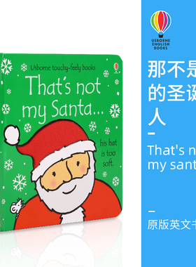 Usborne That's not my Santa...尤斯伯恩 那不是我的圣诞老人 0-6岁幼儿触摸纸板书 趣味认知启蒙 英语学习 英文原版进口图书