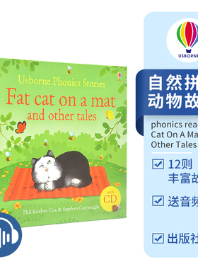 Usborne Phonics Stories Fat Cat On A Mat And Other Tales 尤斯伯恩旗舰店 儿童自然拼读 动物故事 亲子阅读 英文原版进口图书