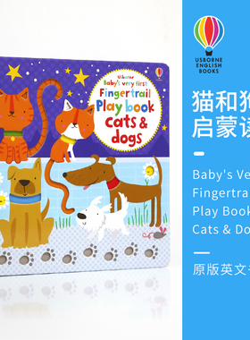 Usborne 原版英文  Baby's very first Fingertrail Play book cats & dogs 尤斯伯恩图书猫和狗纸板翻翻书英语绘本0-3岁