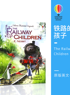 Usborne Illustrated The Railway Children 尤斯伯恩 铁路的孩子 插图故事书 精装儿童英语故事书 小学英语课外读物 8+ 英文原版