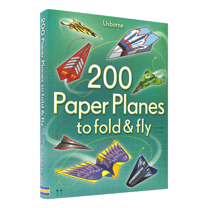 200 Paper Planes to Fold and Fly  200个纸飞机的折叠与飞行  儿童英语趣味手工书 独立思考 锻炼动手能力 英文原版进口图书