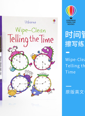 Usborne Wipe-Clean Telling the Time 尤斯伯恩旗舰店 时间认知 可擦书附可擦笔 儿童写字训练练习册  2-7岁 英文原版进口图书