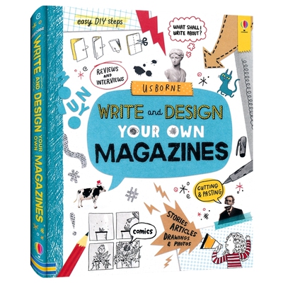 Usborne Write and Design Your Own Magazines 编写和设计你自己的杂志 英文创意写作 儿童艺术创作 英文原版进口儿童图书