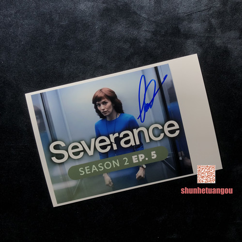 人生切割术2Severance 2布丽特洛薇尔Britt Lower亲笔签名照片 B