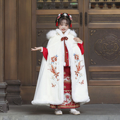 女童披风斗篷冬款 拜年服冬 儿童汉服加绒加厚2026超仙古中国风唐装