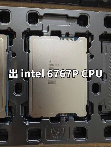 Intel XEON 6767P CPU处理器2.4GHZ 64核心128线程现货拆新
