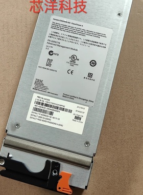 IBM8852 8886 44X3058 60Y0621 49Y6315 49Y6314 80Y9081管理模块