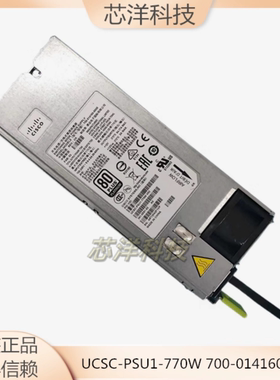 思科C240/230/20M4 UCSC-PSU1-770W 700-014160-0000电源341-0591