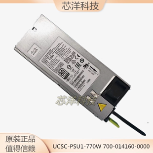 UCSC PSU1 0000电源341 230 0591 014160 20M4 700 思科C240 770W
