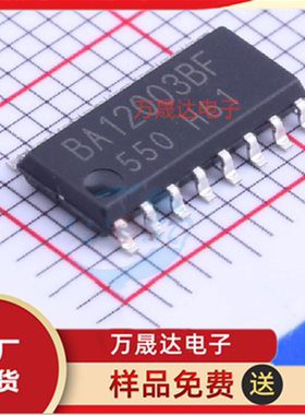 全新原装 BA12003BF-E2 ROHM/罗姆 SOP16 二三级管 现货库存