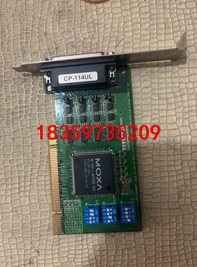 摩莎MOXA CP-114UL拆机原装功能一切正常有20片议价