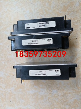 PM600DSA060 拆机包好。议价