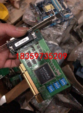 二手拆机 摩莎 MOXA CP-114UL串口卡 摩莎 MO议价