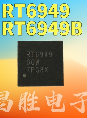 全新原装 RT6949 RT6949B RT6949GQW RT6949BGQW