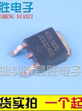 【昌胜电子】原装正品 IPD60R360P 60R360P 60R360Q TO-252封装
