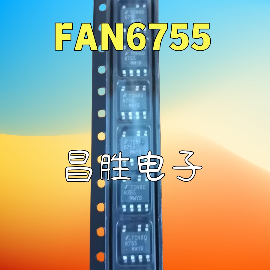 FAN6755FAN6755MYC6755WMYB