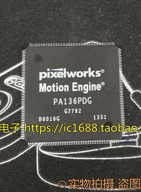【昌胜电子】原装正品 PA136PDG PIXELWORKS QFP-208