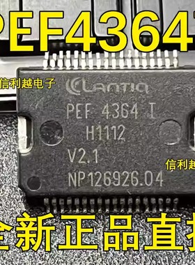 PEF4364TV2.1  PEF4364T V2.1 INF  HSSOP36 全新  可直拍