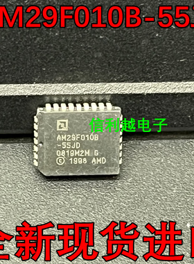 AM29F010B-55JC AM29F010B-55JI AM29F010B-55JF 全新进口正品