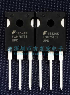 FGH75T65UPD 现货 TO-247 IGBT管 650V 75A 可直拍