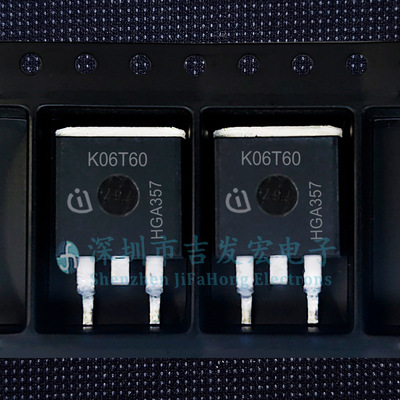 IKB06N60T K06T60 现货库存 TO-263 6A 600V 可直拍