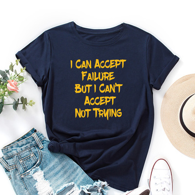 women cotton tshirt纯棉宽松圆领短袖t恤女i can accept t-shirt