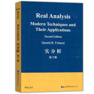 现货包邮 实分析 第2版 第二版 Real Analysis Modern Techniques and Their Applications Gerald B.Folland 世界图书出版公司
