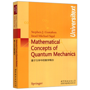 现货包邮 量子力学中的数学概念 英文版 Mathematical Concepts of Quantum Mechanics [加]格斯特松 世界图书出版公司