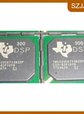 TMS320C6713BGDP300原装正品TMS320C6713