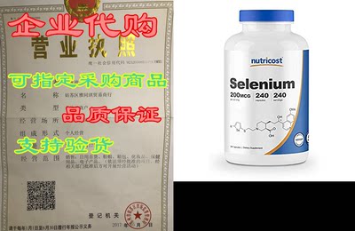 Nutricost Selenium 200mcg， 240 Vegetarian Capsules， Non-G