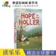 美国乡村生活 Lewis The 儿童成长小说 Holler Tyre 青少年课外文学读物 Lisa Hope 进口图书 希望在呐喊 英文原版 英文章节书