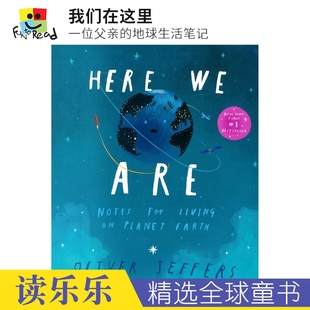 for 奥利弗杰弗斯 Jeffers Living Notes 我们在这里 地球家园 英文原版 Earth Are 我们 Here Oliver 进口图书 Planet