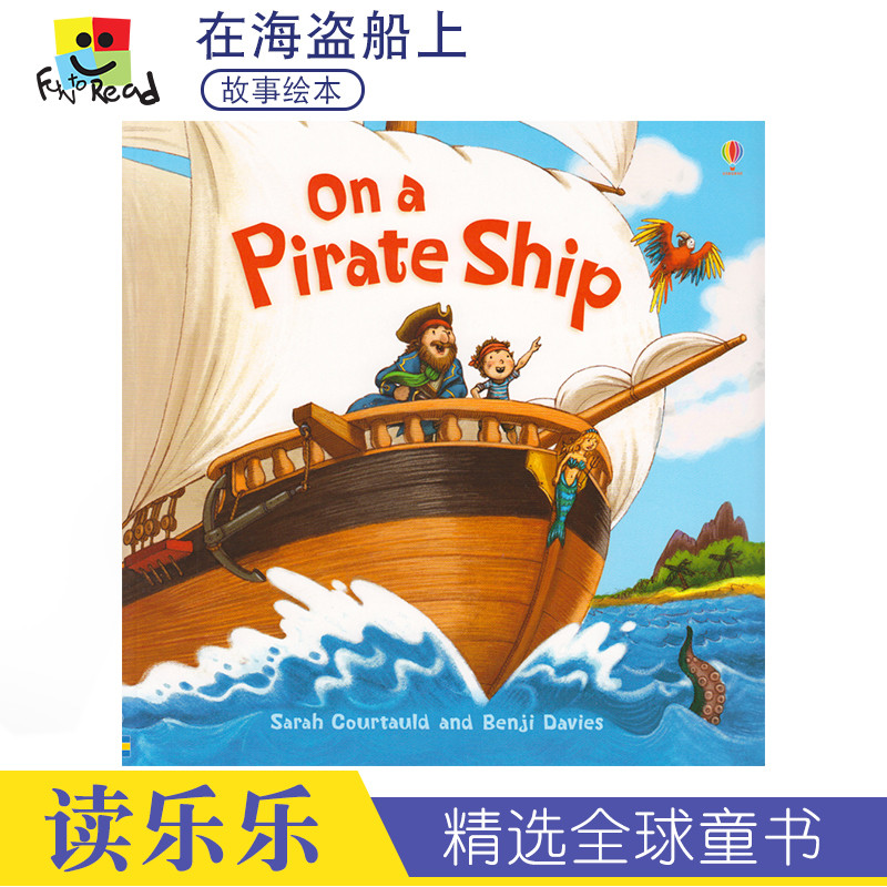 Usborne Picture Books On a Pirate Ship 在海盗船上 儿童英语经典冒险故事 英文启蒙绘本读物 英文原版进口图书