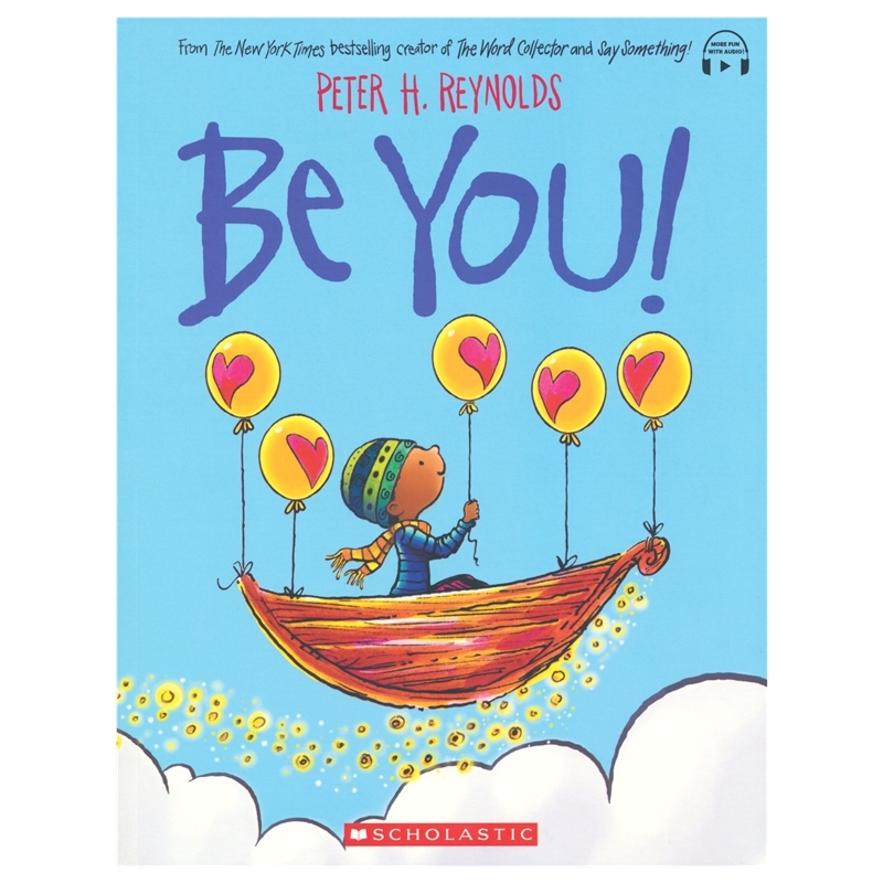 Peter H. Reynolds 彼得•雷诺兹 Be You! 成为你自己 《点》《味儿》同作者 图画故事绘本 亲子读物 英文原版进口儿童图书