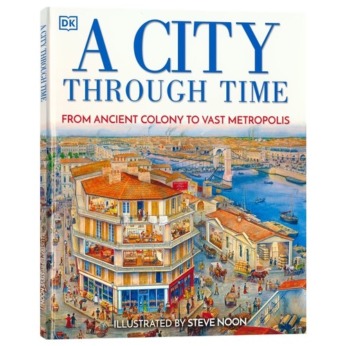 DK 一座穿越时空的城市 City Through Time 英文原版 儿童科普绘本 人文百科历史知识图画书 精装大开本绘本 进口图书