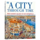 儿童科普绘本 一座穿越时空 City Time 人文百科历史知识图画书 城市 大开本绘本 精装 Through 英文原版 进口图书