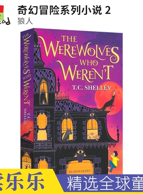 The Werewolves Who Weren't 青少年奇幻冒险系列小说2 狼人 章节书 小学英语课外读物 英文原版进口儿童图书