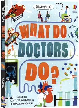 Usborne What Do Doctors Do 尤斯伯恩 职业启蒙 医生是怎样工作的？少儿科普读物 全彩插图