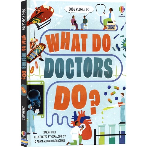 Usborne What Do Doctors Do 尤斯伯恩 职业启蒙 医生是怎样工作的？少儿科普读物 全彩插图