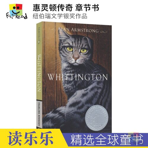 Whittington 惠灵顿传奇 英语章节书桥梁书 纽伯瑞文学银奖作品 辉丁顿传奇 儿童文学读物 青少年课外读物 英文原版进口图书 - 封面